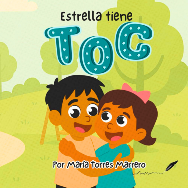 Estrella tiene TOC (Spanish Edition)